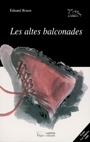 ALTES BALCONADES, LES | 9788479356248 | ROURE, EDUARD