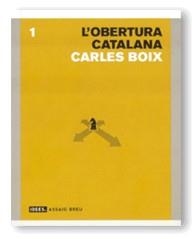 OBERTURA CATALANA, L' | 9788439359623 | BOIX, CARLES