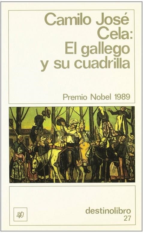 GALLEGO Y SU CUADRILLA, EL | 9788423306619 | CELA, CAMILO JOSE