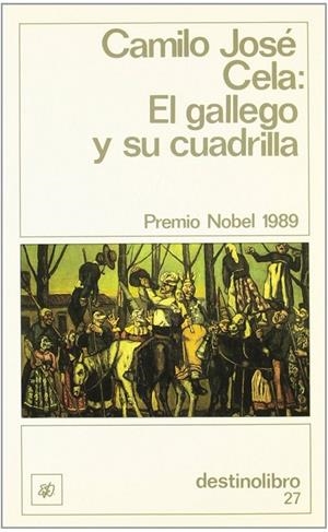 GALLEGO Y SU CUADRILLA, EL | 9788423306619 | CELA, CAMILO JOSE