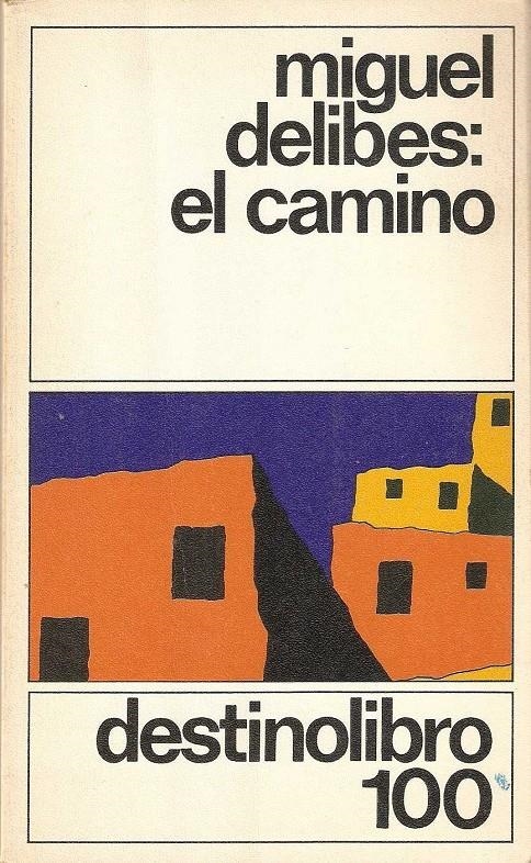 CAMINO, EL | 9788423310357 | Delibes, Miguel