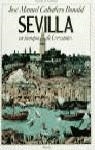 SEVILLA EN TIEMPOS DE CERVANTES | 9788432049149 | CABALLERO BONALD, JOSE MANUEL