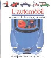 AUTOMOBIL, L' | 9788476295267 | GALLIMARD JEUNESSE, ÉDITIONS