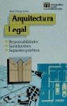 ARQUITECTURA LEGAL (MONOGRAFIAS CONSTRUCCION) | 9788432929472 | ORTEGA GARCIA, JOSE