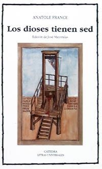 DIOSES TIENEN SED, LOS | 9788437609966 | FRANCE, Anatole