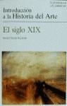 INTRODUCCION A LA HISTORIA DEL ARTE : SIGLO XIX | 9788425212406 | REYNOLDS, DONALD MARTIN