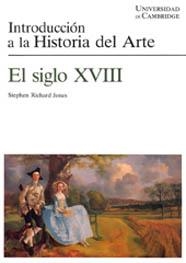 INTRODUCCION A LA HISTORIA DEL ARTE : SIGLO XVIII | 9788425212390 | Jones, Stephen