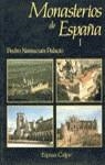 MONASTERIOS DE ESPAÑA | 9788423952717 | Navascués Palacio, Pedro