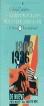 REPUBLICA ESPAÑOLA Y LA GUERRA CIVIL, LA | 9788474230062 | Jackson, Gabriel