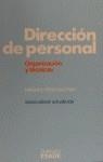 DIRECCION DE PERSONAL : ORGANIZACION Y TÉCNICAS | 9788425508592 | Pe a Baztán, Manuel