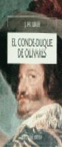CONDE-DUQUE DE OLIVARES, EL | 9788474234398 | Elliott, John Huxtable