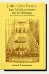 FALSIFICACIONES DE LA HISTORIA | 9788432206634 | CARO BAROJA, JULIO