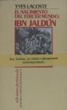 NACIMIENTO DEL TERCER MUNDO, EL : IBN JALDUN | 9788429706550 | LACOSTE, IVES