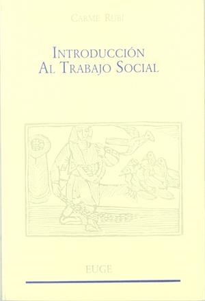 INTRODUCCION AL TRABAJO SOCIAL | 9788472794528 | Rubí Martínez, Carmen