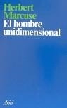 HOMBRE UNIDIMENSIONAL, EL | 9788434410220 | Marcuse, Herbert