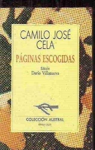 PAGINAS ESCOGIDAS : ANTOLOGIA | 9788423972296 | CELA, CAMILO JOSE