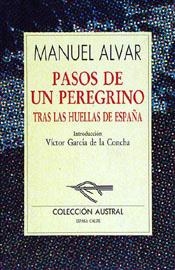 PASOS DE UN PEREGRINO 2 | 9788423972302 | ALVAR,MANUEL