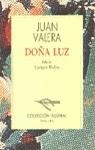 DOÑA LUZ | 9788423919741 | VALERA, JUAN