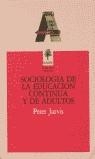 SOCIOLOGIA DE LA EDUCACION PERMANENTE DE ADULTOS | 9788486870126 | Jarvis, Peter