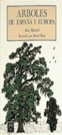 ARBOLES DE ESPAÑA Y EUROPA | 9788470315893 | MORE, DAVID