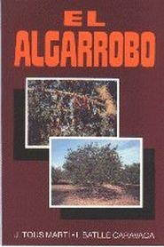 ALGARROBO, EL | 9788471142689 | Tous Martí, Juan