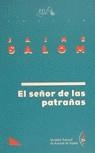 SEÑOR DE LAS PATRAÑAS, EL | 9788480480055 | SALOM VIDAL, JAIME