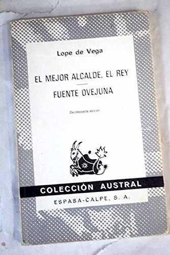 MEJOR ALCALDE EL REY, EL. FUENTE OVEJUNA | 9788423920433 | VEGA, LOPE DE