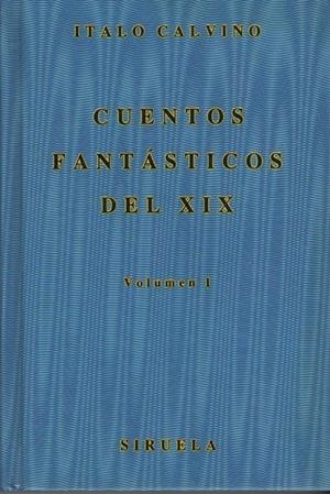 CUENTOS FANTASTICOS DEL SIGLO XIX | 9788485876631 | Anónimas y colectivas