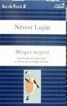 MITGES NEGRES | 9788486491758 | LUJAN, NESTOR