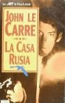 CASA RUSIA, LA | 9788401499814 | Le Carré, John