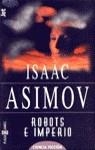ROBOTS E IMPERIO | 9788401496622 | Asimov, Isaac