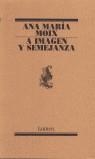 A IMAGEN Y SEMEJANZA | 9788426427434 | MOIX MESEGUER, ANA MARÍA