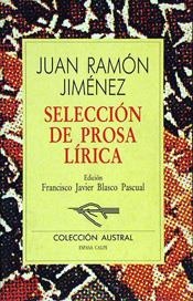 SELECCION DE PROSA LIRICA | 9788423919581 | JIMENEZ,JUAN RAMON