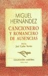 CANCIONERO Y ROMANCERO DE AUSENCIAS | 9788423919543 | HERNÁNDEZ, MIGUEL