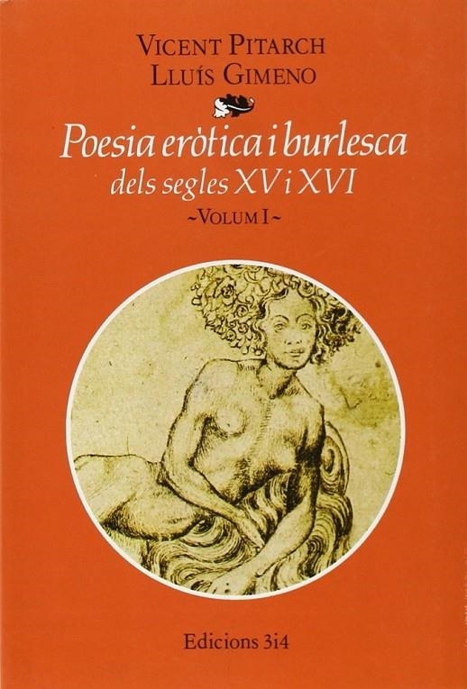 POESIA EROTICA I BURLESCA DELS SEGLES X V I X V I | 9788475020631 | PITARCH ALMELA, VICENT, ED. LIT. ; GIMENO, LUIS, E
