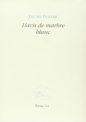 LLAVIS DE MARBRE BLANC | 9788475023472 | POMAR LLAMBIAS, JAUME
