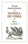 VAIXELL DE VIDRE (O.C. VOL.8) | 9788475020976 | ANDRES ESTELLES, VICENT