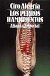 PERROS HAMBRIENTOS, LOS | 9788420618760 | Alegría, Ciro