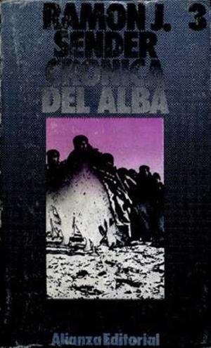 CRONICA DEL ALBA 3 | 9788420613185 | SENDER, RAMON J.