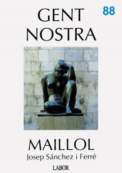 MAILLOL | 9788433547880 | SANCHEZ I FERRE, JOSEP