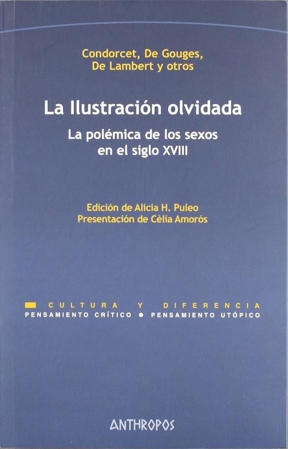 ILUSTRACION OLVIDADA, LA | 9788476584088 | CONDORCET, DE GOURDES, DE LAMBERT Y OTROS