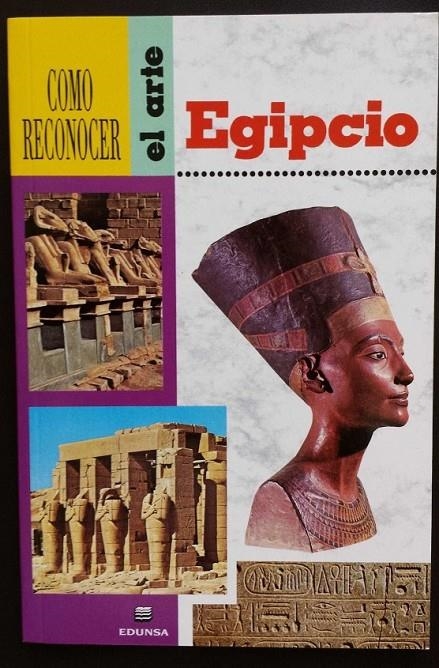 COMO RECONOCER EL ARTE EGIPCIO | 9788477470748 | LISE, GIORGIO