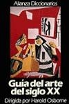 GUIA DEL ARTE DEL SIGLO XX | 9788420652368 | OSBORNE, HAROLD