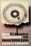 BLANCO EN MOVIMIENTO, EL | 9788420606262 | NACDONALD, ROSS