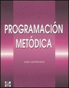 PROGRAMACION METODICA | 9788448119577 | BALCAZAR, JOSE LUIS