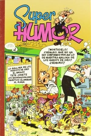 MORTADELO Y FILEMON 7 : LA GALLINA DE LOS HUEVOS | 9788440639783 | IBAÑEZ  FRANCISCO