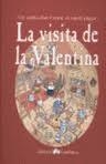 VISITA DE LA VALENTINA, LA | 9788460978152 | CABANAS, PEP ; ROMANI, ROSER ; SCARAMUIX