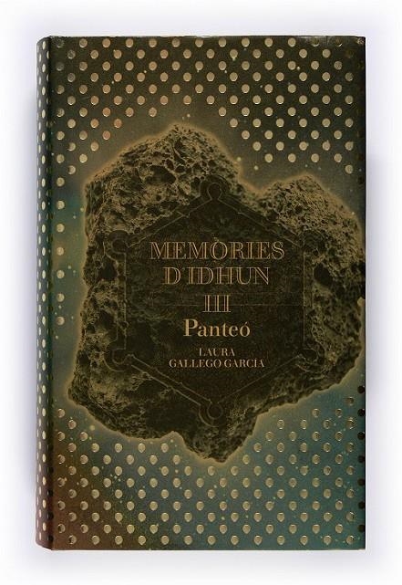 MEMÒRIES D'IDHUN III | 9788466114349 | GALLEGO GARCOALAURA