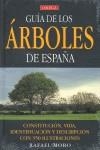 GUIA DE LOS ARBOLES DE ESPAÑA | 9788428214391 | MORO, RAFAEL