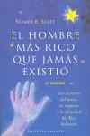 HOMBRE MAS RICO QUE JAMAS EXISTIO, EL | 9788497773256 | SCOTT, STEVEN K.